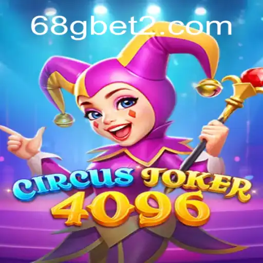 Descubra o Fascinante Mundo de CircusJoker4096: Um Jogo de Estratégia e Diversão